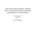 Little Flower Church and School: A Digital History of Westside San Antonio's Spirituality and the Dedication of the Community