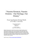 "Nuestra Herencia, Nuestra Historia – Our Heritage, Our History" Preserving Hispanic Heritage Month at St. Mary’s University by Barbara Ortiz