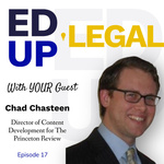 EdUp Legal Podcast, Episode 17: Conversation with Chad Chasteen