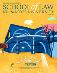 Gold & Blue Law, Spring 2022 by St. Mary's University- San Antonio, Texas