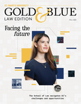 Gold & Blue Law Edition, Fall 2025 by St. Mary's University - San Antonio, Texas