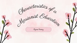 Characteristics of a Marianist Education