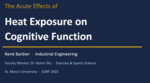 The Acute Effects of Heat Exposure on Cognitive Function