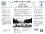 Visible and Invisible Empires: The Revival of the Ku Klux Klan 100 years ago by Christian Molina