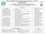Who's Qualified? Examining Attorney Perspectives on LPCs in the Legal System by Becca Wilson